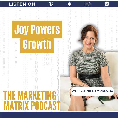 The Power of Joy in Leadership Transformation with Jennifer McKenna TMM : 129 The Power of Joy in Leadership Transformation with Jennifer McKenna TMM : 129