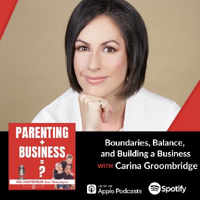 Boundaries, Balance, and Building a Business