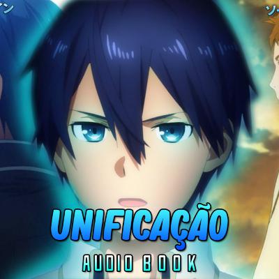 Sword Art Online: Unital Ring (Volume 21) - Introdução (Audiobook)