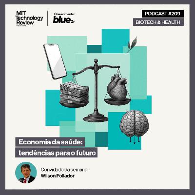 Economia da saúde: tendências para o futuro 💰 #209