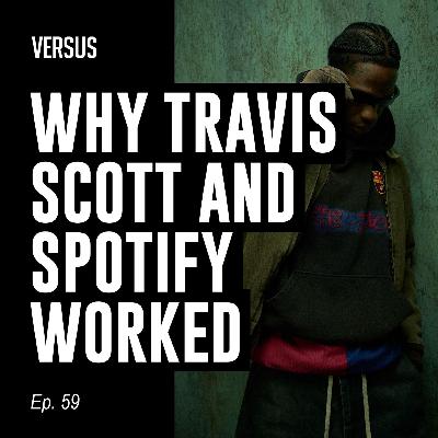 Ep. 59: Travis Scott’s Barcelona Takeover, The WSL’s Rebrand and Trent’s Treatment