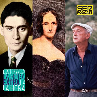 La Hora Extra | Mary Shelley, Kafka o Nabokov, cómo nos siguen definiendo los clásicos | Cadena SER