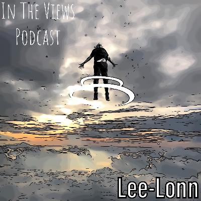 In The Views Podcast (Lee-Lonn)