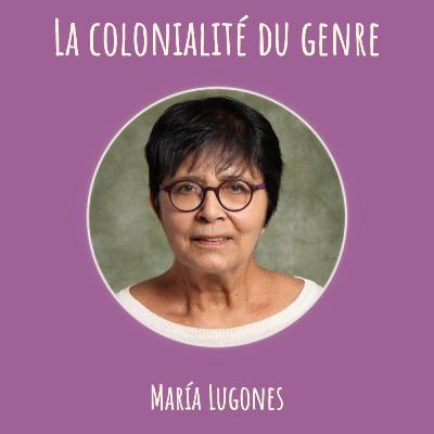 La colonialité du genre La colonialité du genre