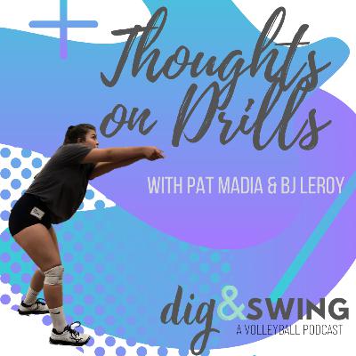 05 - Thoughts on Drills