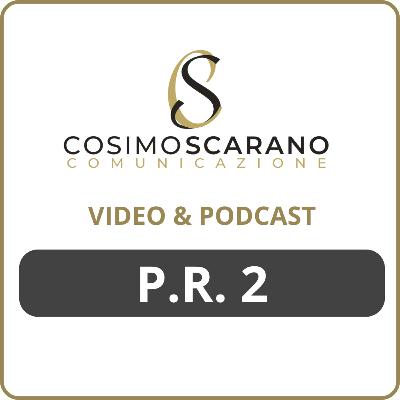 PUBBLICHE RELAZIONI - Parte 2