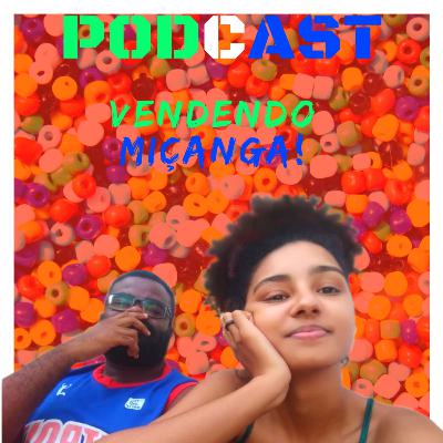 Podcast Vendendo Miçanga - EP 14 Vamos Falar Sobre "IMPUROS" Série Brasileira