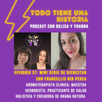 Episodio 37: Balance y auto cuidado para la mujer || Francellis Nin Perea