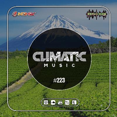 Podcast Climatic Music #223 (Melodic Techno & Progressive House & Afro House)
