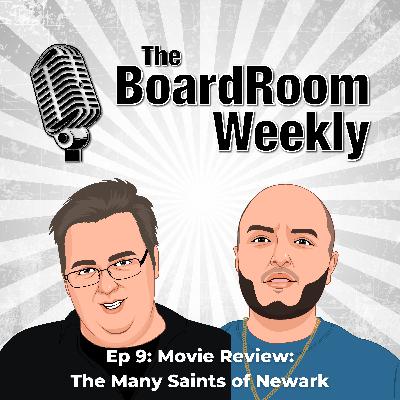 Ep 9: The Many Saints of Newark Movie Review
