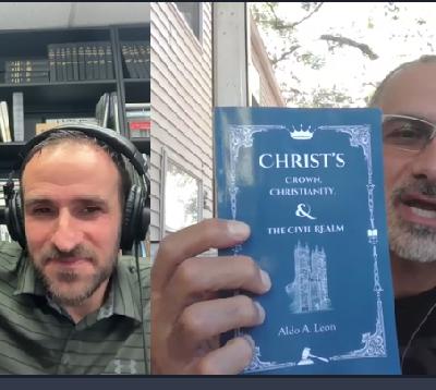Aldo Leon – Christ’s Crown & the Civil Realm Aldo Leon – Christ’s Crown & the Civil Realm