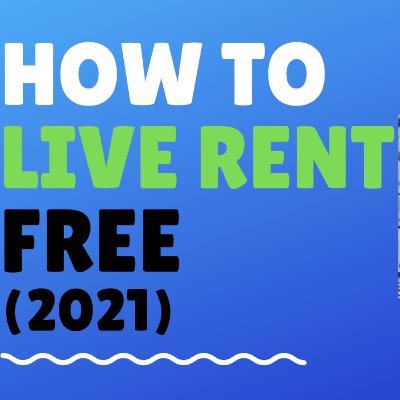 How to Live FOR FREE (2021)