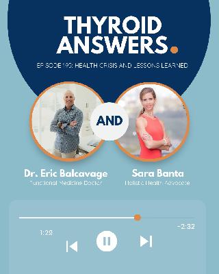 Episode 195: Health Crisis and Lessons Learned