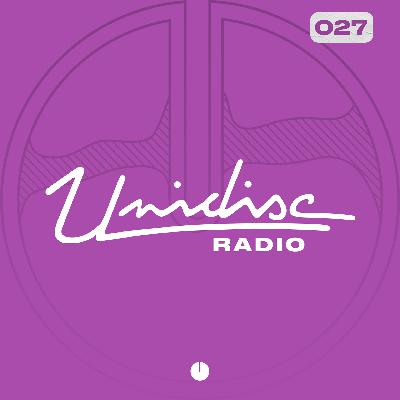Unidisc Radio - Episode 027: Body Rockers