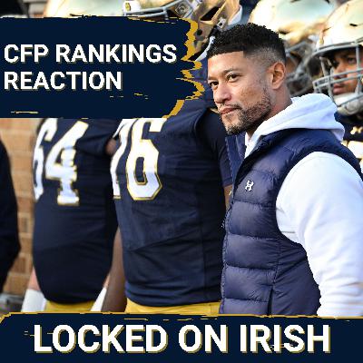 REACTION: Notre Dame Stays at No. 9 in CFP Rankings | Full Rivalry Week Rooting Guide REACTION: Notre Dame Stays at No. 9 in CFP Rankings | Full Rivalry Week Rooting Guide