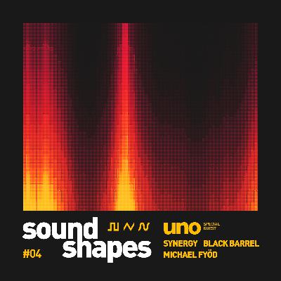 Soundshapes - Выпуск #04 (with Uno)