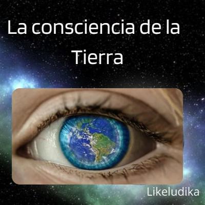 Consciencia de La Tierra