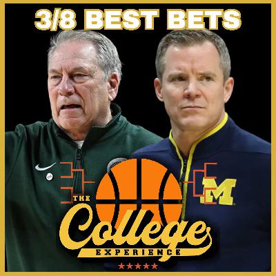 College Basketball Best Bets For March 8th | The College Experience: Basketball (Ep. 1090) College Basketball Best Bets For March 8th | The College Experience: Basketball (Ep. 1090)