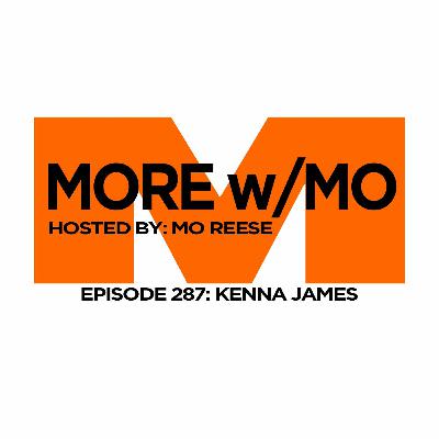 Episode 287 - Kenna James Episode 287 - Kenna James