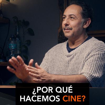 ¿Por qué hacemos Cine?⎢#30 Humberto Busto - Actor/Director ¿Por qué hacemos Cine?⎢#30 Humberto Busto - Actor/Director