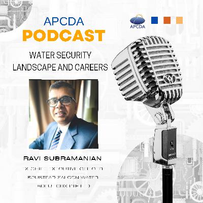 S3 Ep7: Water Security – Landscape and Careers