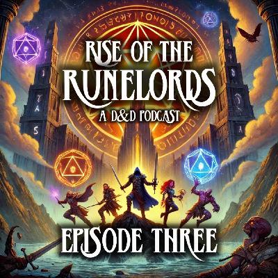 Rise of the Runelords EP.3