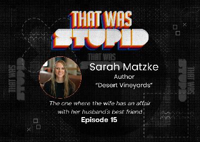 The one where the wife has an affair with her husband's best friend (Episode 15)