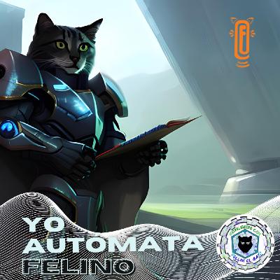 Yo, autómata felino