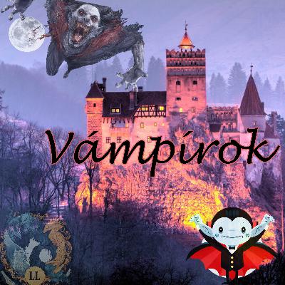 Vámpírok | Lényeg a Lényekben #7 Vámpírok | Lényeg a Lényekben #7