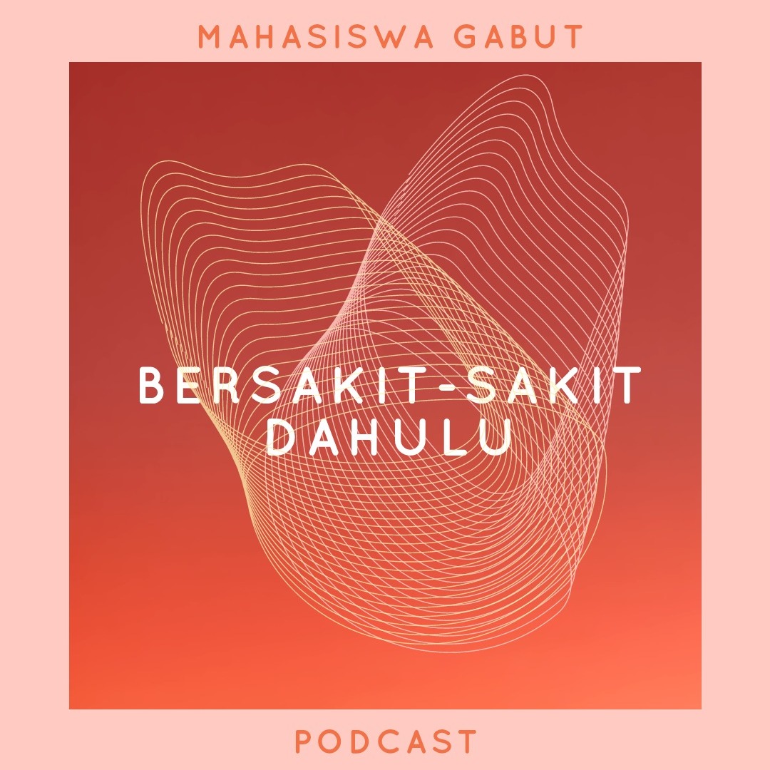 bersakit-sakit dahulu