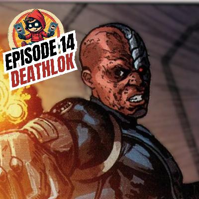 Sidekicked: A Marvel Champions Podcast - Episode 14 Deathlok (Henry Hayes)