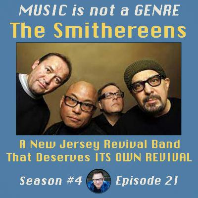 The Smithereens - A New Jersey Revival Band That Deserves ITS OWN REVIVAL | MUSIC is not a GENRE - Season 4 Episode #21 The Smithereens - A New Jersey Revival Band That Deserves ITS OWN REVIVAL | MUSIC is not a GENRE - Season 4 Episode #21