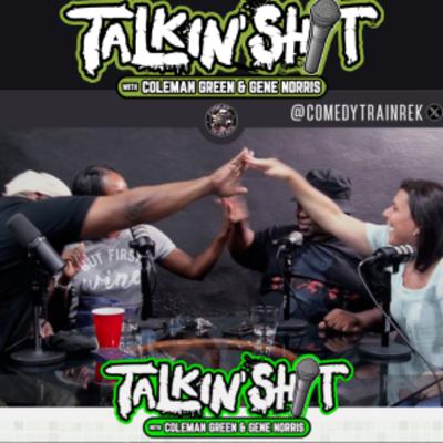 Talkin' Sh*T 05 | Katrina Braxton & Rosanna Curci