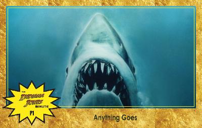 Indiana Jones Minute Presents: Anything Goes!