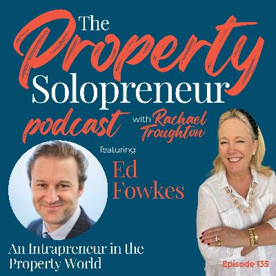 135 An Intrapreneur in the Property World