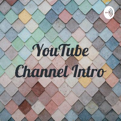 YouTube Channel Intro (Trailer)