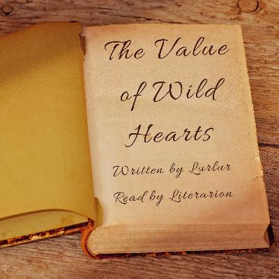 [Commission] The Value of Wild Hearts