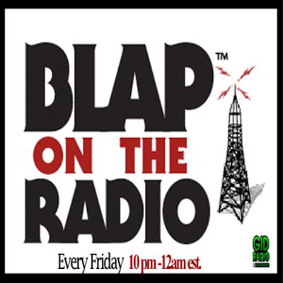Blap On The Radio 2/21/14
