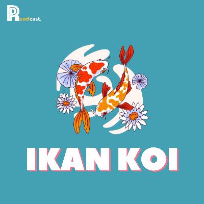 99. Ikan Koi 99. Ikan Koi