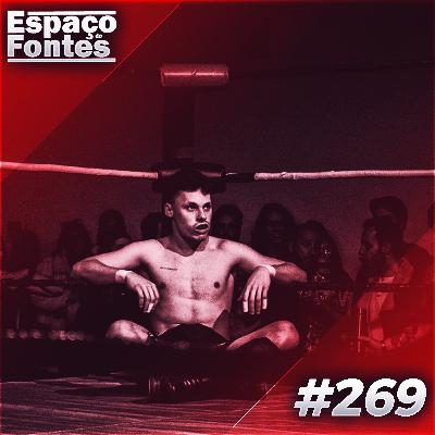 Espaço Do Fontes #269 - Entrevista: Damião (Parte I)!