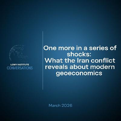 One more in a series of shocks: What the Iran conflict reveals about modern geoeconomics