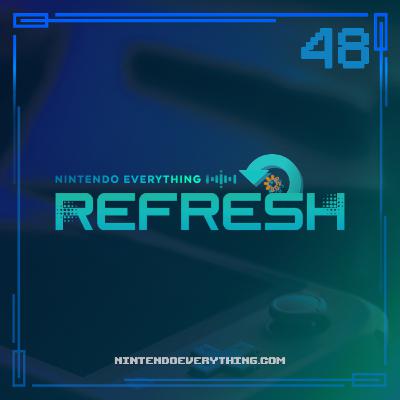 Ep. 048 - Our favorite 3DS/Wii U Memories, Lego 2K Drive, and more!