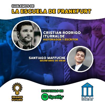 La Escuela de Frankfurt - Cristian Rodrigo Iturralde La Escuela de Frankfurt - Cristian Rodrigo Iturralde