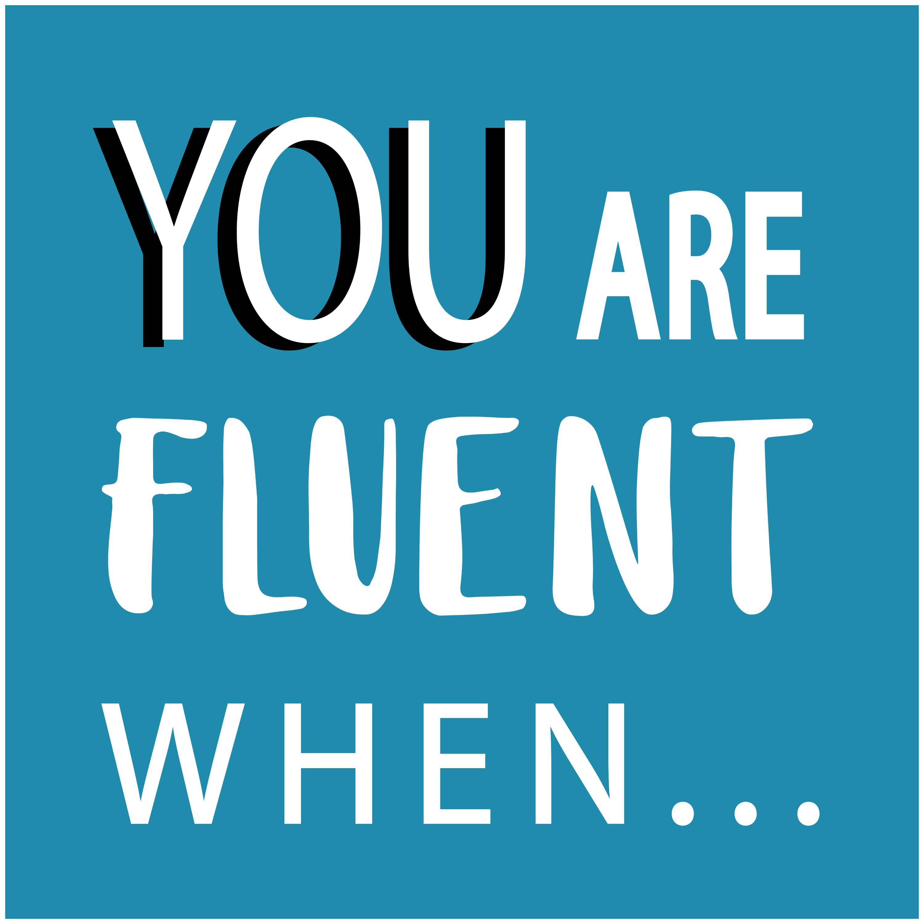 Fluent For Real