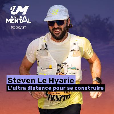 #52 Steven Le Hyaric - L'ultra distance pour se contruire