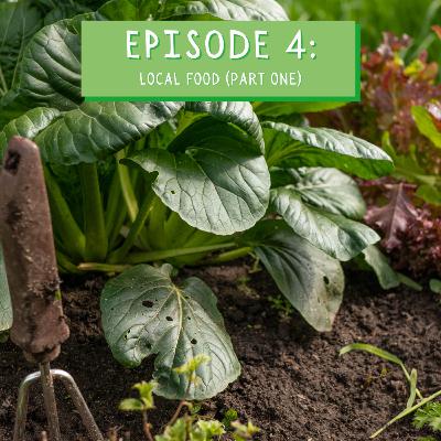 Local Food - Part 1 Local Food - Part 1