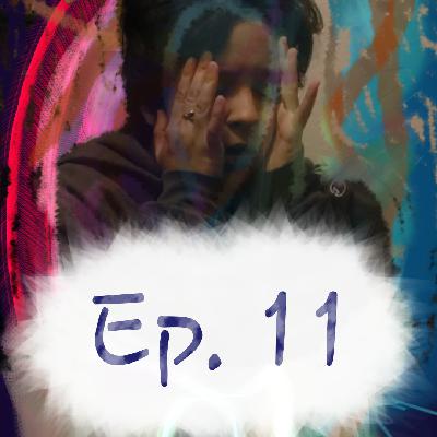 11: Me Time - Podcast From a Closet (literally, not figuratively)