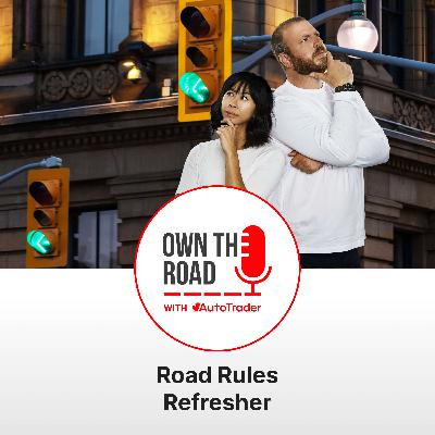 Episode 55: Road Rules Refresher