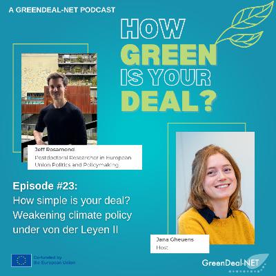 #23: How simple is your deal? Weakening climate policy under von der Leyen II #23: How simple is your deal? Weakening climate policy under von der Leyen II