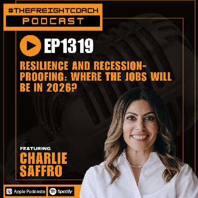 1319. #TFCP - Resilience and Recession-Proofing: Where the Jobs Will Be in 2026!?